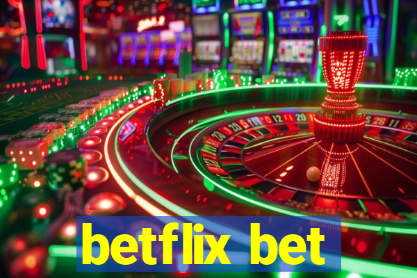 betflix bet